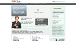 Desktop Screenshot of bridgetrusttitle.com